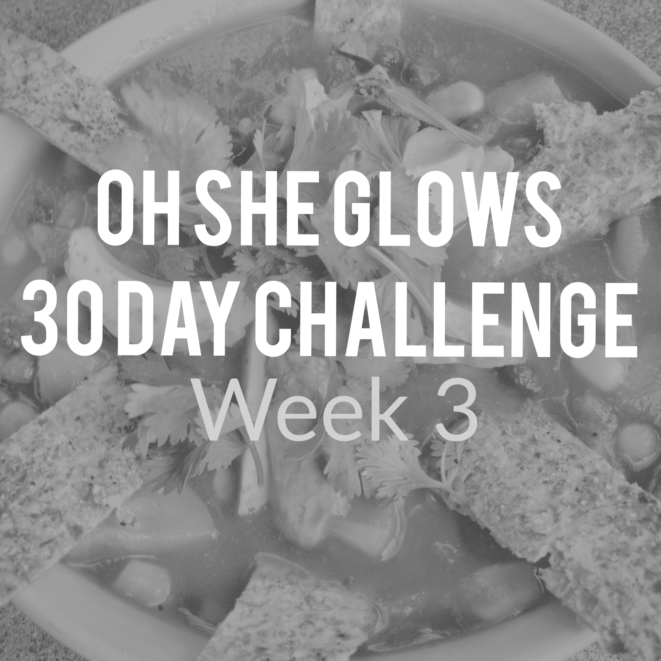 Oh She Glows Week 3:  Meal Plan, Recipes, Grocery List and Nutritional Info