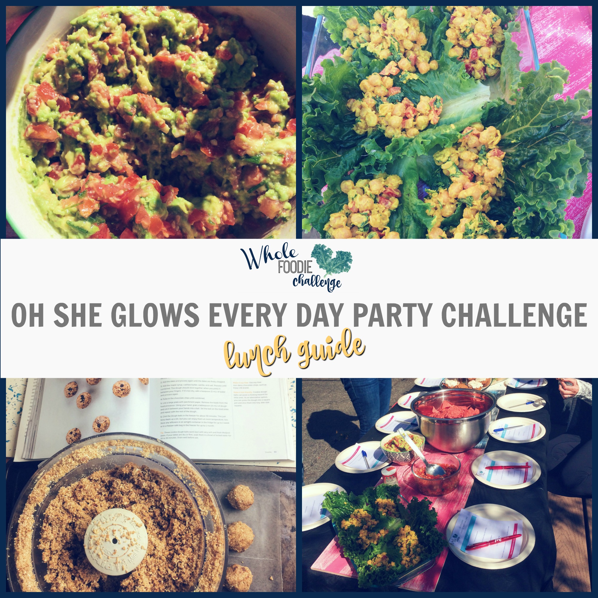 Oh She Glows Every Day Party Challenge Work Lunch