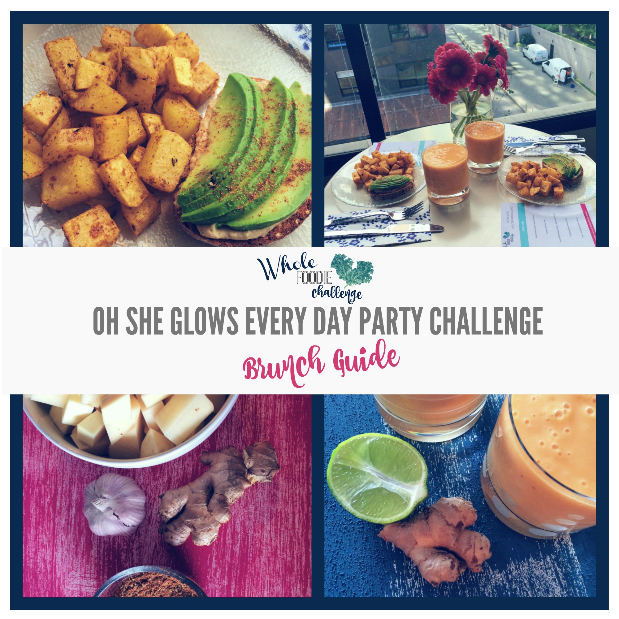 Oh She Glows Every Day Party Challenge Brunch Plan