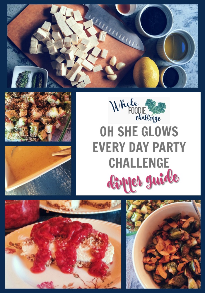 Oh She Glows Dinner Guide